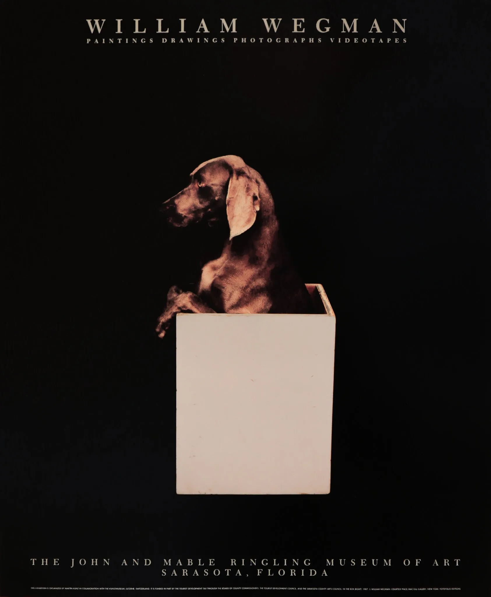 1987 American Exhibition Poster - William Wegman, The John and Mable Ringling Museum of Art