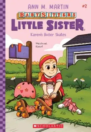 Karen's Roller Skates (Baby-Sitters Little Sister #2)